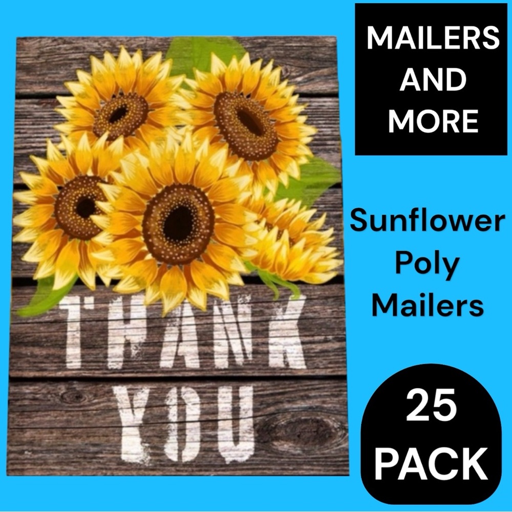 25 10X13 Poly Mailers Sunflower Thank You Shipping Envelopes PRICE IS FIRM Fall - Picture 4 of 6